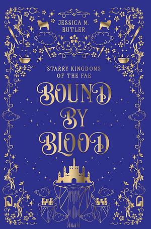 Bound by Blood by Jessica M. Butler