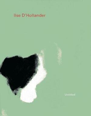 Ilse D'Hollander Untitled by Eva Wittocx