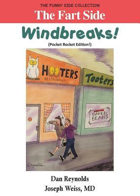 The Fart Side - Windbreaks! Pocket Rocket Edition: The Funny Side Collection by Joseph Weiss