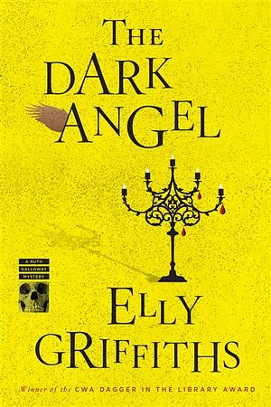 The Dark Angel by Elly Griffiths