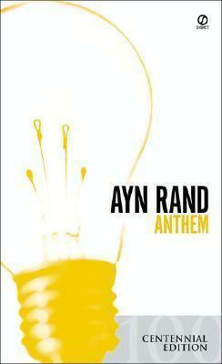 Anthem by Ayn Rand