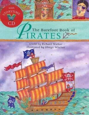 The Barefoot Book of Pirates by Richard Walker