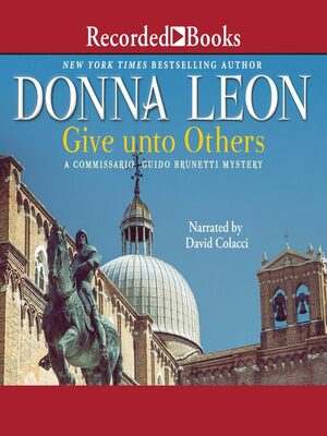 Give Unto Others by Donna Leon