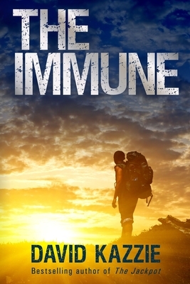 The Immune: Complete Four-Book Edition by David Kazzie