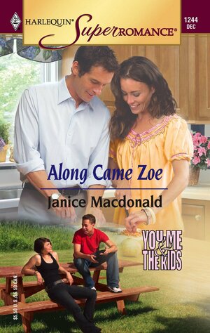 Along Came Zoe by Janice Macdonald