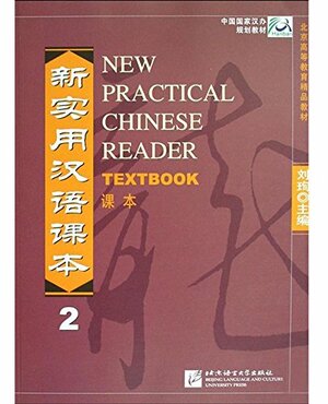 New Practical Chinese Reader, Textbook Vol. 2 by Jerry Schmidt