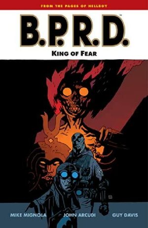 B.P.R.D., Vol. 14: King of Fear by Mike Mignola