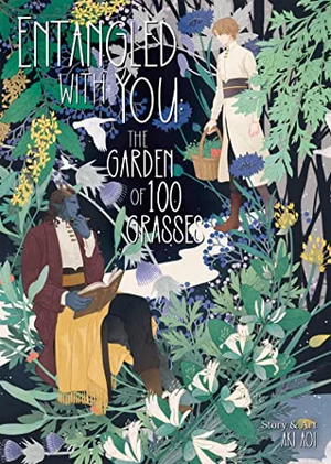 Entangled with You: The Garden of 100 Grasses by Aki Aoi