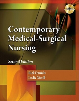 Contemporary Medical-Surgical Nursing with Access Code by Rick Daniels, Leslie Nicoll