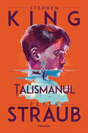 Talismanul by Peter Straub, Stephen King