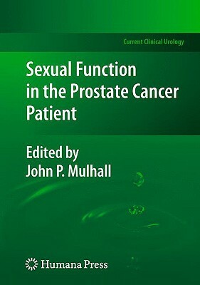 Sexual Function in the Prostate Cancer Patient by 