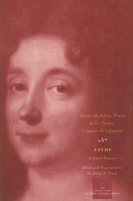 Zayde: A Spanish Romance by Madame de La Fayette