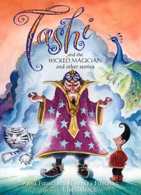 Tashi and the Wicked Magician: And Other Stories by Anna Fienberg, Barbara Fienberg