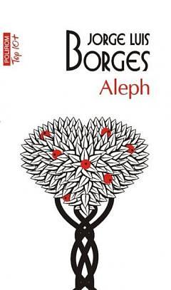 Aleph by Jorge Luis Borges