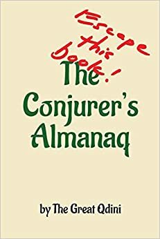 The Conjurer's Almanaq: Escape this Book by Roy Leban, Emily Dietrich