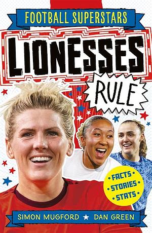 Lionesses Rule by Simon Mugford