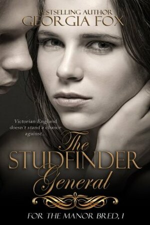 The Studfinder General by Georgia Fox