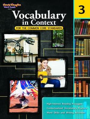 Vocabulary in Context for the Common Core Standards: Reproducible Grade 3 by 