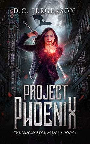 Project Phoenix by D.C. Fergerson