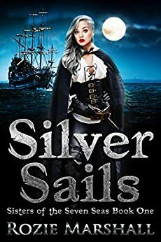 Silver Sails by Rozie Marshall