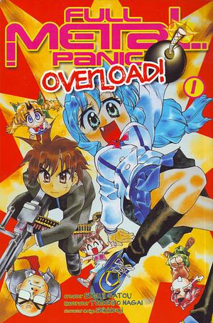 Full Metal Panic! Overload, Vol. 1 by Tomohiro Nagai, Shouji Gatou
