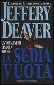 La sedia vuota by Jeffery Deaver, Maura Parolini, Matteo Curtoni