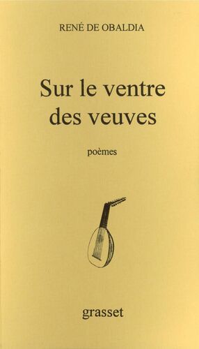 Sur Le Ventre Des Veuves by René de Obaldia