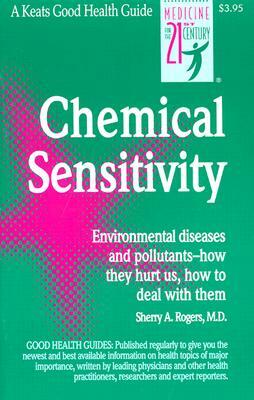 Chemical Sensitivity by Sherry Rogers