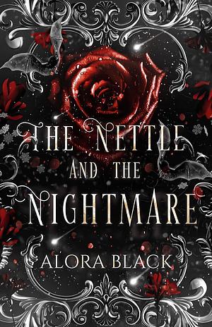 The Nettle and the Nightmare by Alora Black