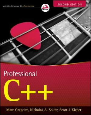 Professional C++ by Marc Gregoire, Nicholas A. Solter, Scott J. Kleper