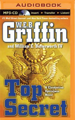 Top Secret by W.E.B. Griffin, William E. Butterworth
