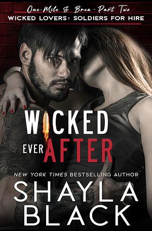 Wicked Ever After by Shayla Black