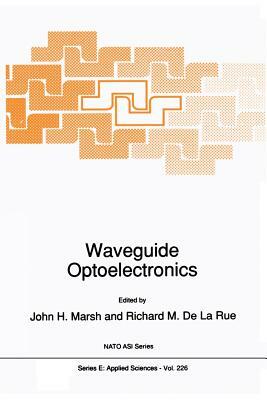 Waveguide Optoelectronics by 