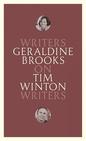 On Tim Winton by Geraldine Brooks