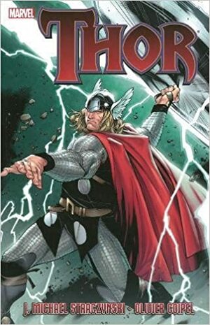 Thor by J. Michael Straczynski Vol. 1 by J. Michael Straczynski