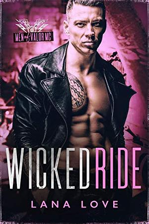 Wicked Ride by Lana Love