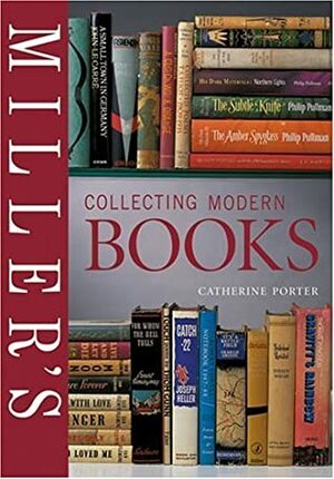 Collecting Modern Books by Catherine Porter