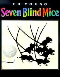 Seven Blind Mice by Ed Young