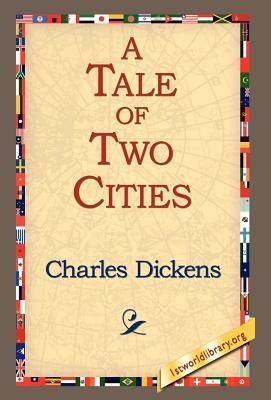 A Tale of Two Cities by Charles Dickens