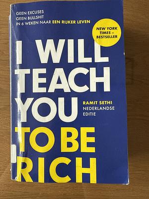 I will teach you to be rich by Ramit Sethi