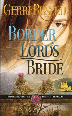 Border Lord's Bride by Gerri Russell