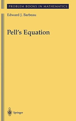 Pell's Equation by Edward J. Barbeau