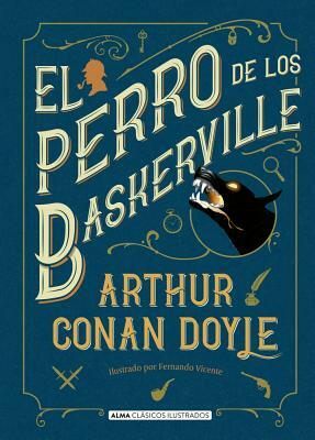 El Perro de Los Baskerville by Arthur Conan Doyle