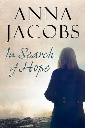 In Search of Hope by Jacobs, Jacobs