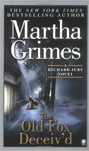 The Old Fox Deceiv'd by Martha Grimes