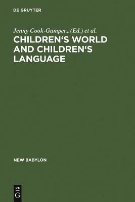 Children's Worlds and Children's Language by 