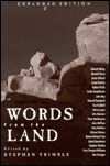 Words From The Land: Encounters With Natural History Writing by Stephen Trimble