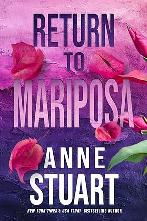 Return to Mariposa by Anne Stuart