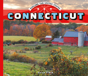 Connecticut by Sarah Tieck