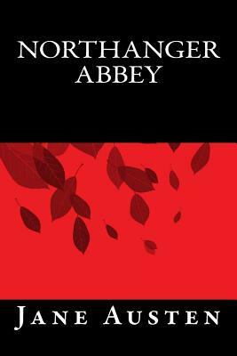 Northanger Abbey by Jane Austen